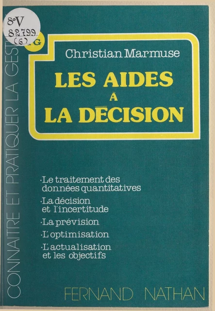 Les aides à la décision - Christian Marmuse - (Nathan) réédition numérique FeniXX