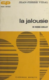 La jalousie, de Robbe-Grillet