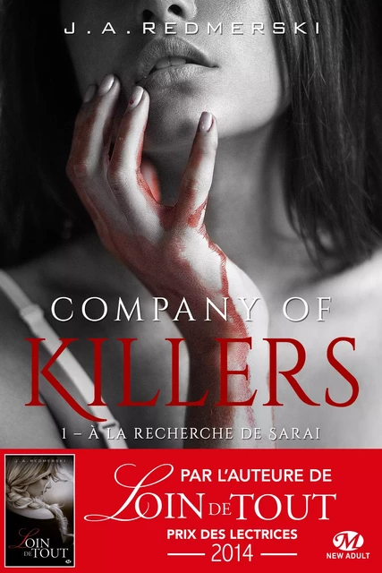 Company of Killers, T1 : À la recherche de Sarai - J.A. Redmerski - Milady