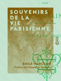 Souvenirs de la vie parisienne