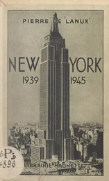 New York, 1939-1945