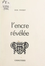 L'encre révélée