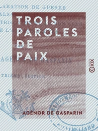 Trois paroles de paix