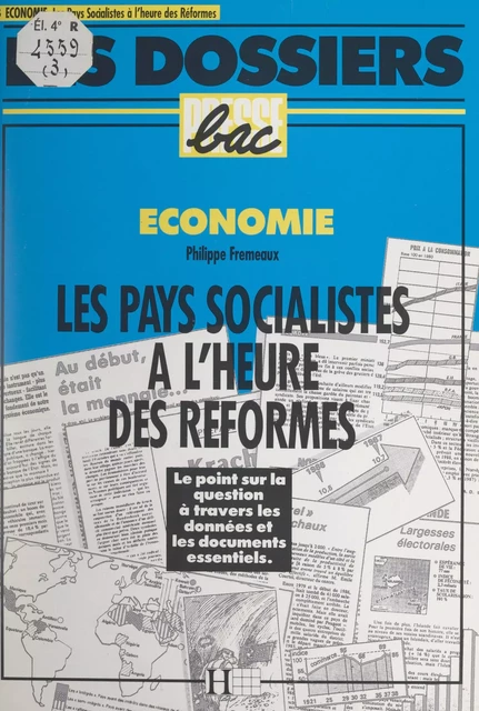 Les pays socialistes à l'heure des réformes - Philippe Frémeaux - (Hachette) réédition numérique FeniXX