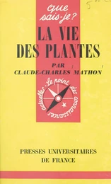 La vie des plantes