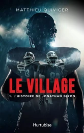 Le village - Tome 1