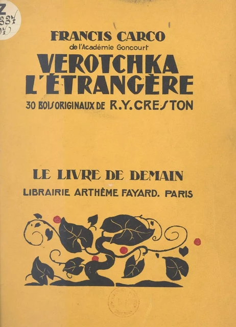 Verotchka l'étrangère - Francis Carco - (Fayard) réédition numérique FeniXX