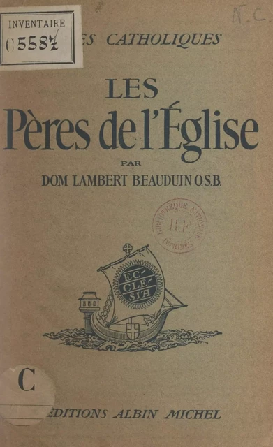 Les pères de l'Église - Lambert Beauduin - (Albin Michel) réédition numérique FeniXX