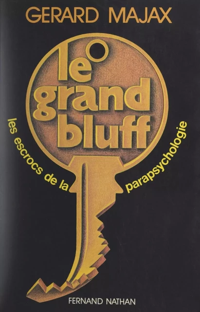 Le grand bluff - Gérard Majax - (Nathan) réédition numérique FeniXX