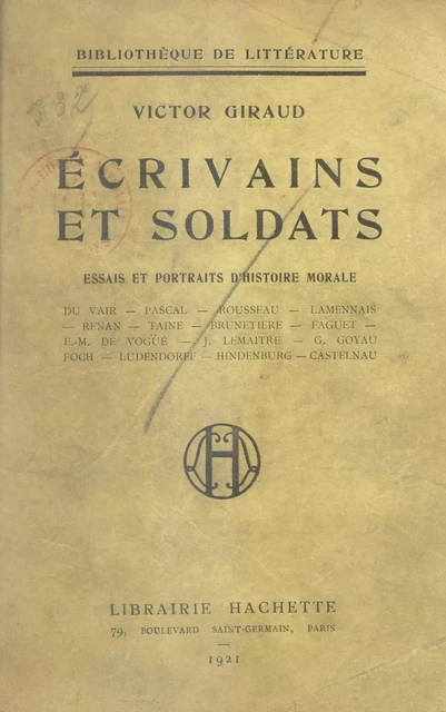 Écrivains et soldats - Victor Giraud - (Hachette) réédition numérique FeniXX