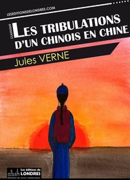 Les tribulations d'un chinois en Chine