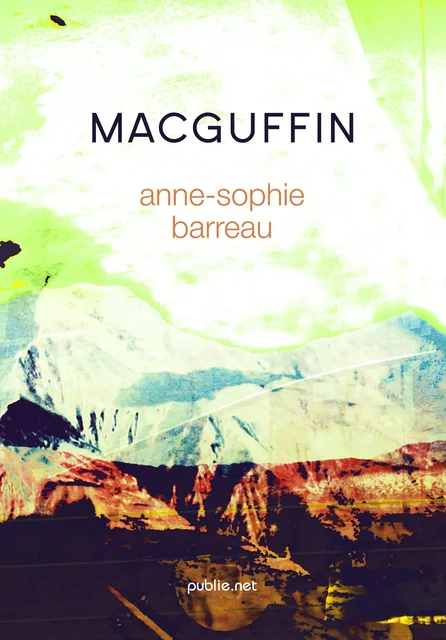 MacGuffin - Anne-Sophie Barreau - publie.net