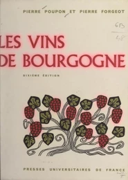 Les vins de Bourgogne