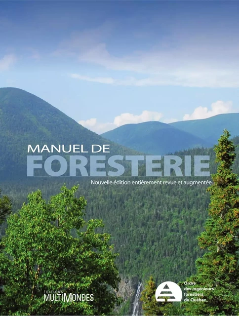 Manuel de foresterie -  Collectif - Éditions MultiMondes