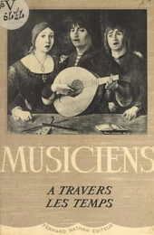 Musiciens à travers les temps