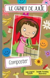 Le carnet de Julie - Composter