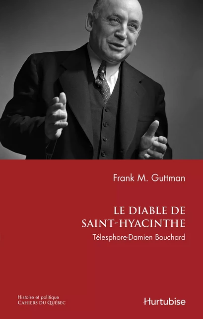 Le diable de Saint-Hyacinthe - Frank Guttman - Éditions Hurtubise