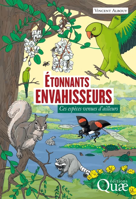 Étonnants envahisseurs - Vincent Albouy - Quae