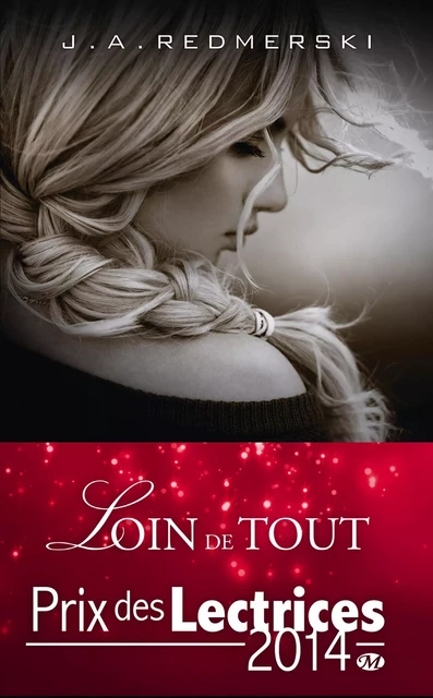 Loin de tout - J.A. Redmerski - Milady