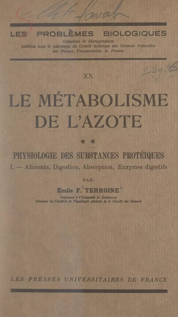 Le métabolisme de l'azote (2) - Émile-Florent Terroine - (Presses universitaires de France) réédition numérique FeniXX