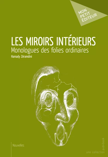 Les Miroirs intérieurs - Hamady Zéramdini - Mon Petit Editeur