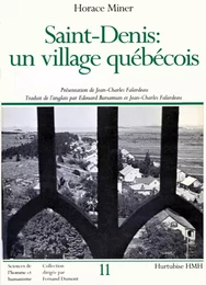 Saint-Denis: Un village Québécois