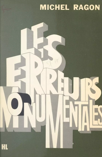 Les erreurs monumentales - Michel Ragon - Hachette (réédition numérique FeniXX)