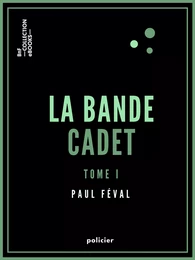 La Bande Cadet