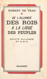 De l'alliance des rois à la ligue des peuples