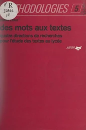 Des mots aux textes