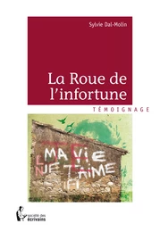 La Roue de l’infortune