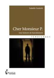 Cher Monsieur P.