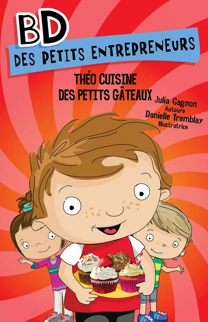 Théo cuisine des petits gateaux - Julia Gagnon - Éditions MD