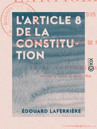 L'Article 8 de la constitution