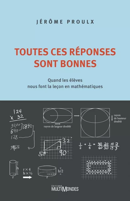 Toutes ces réponses sont bonnes - Jérôme Proulx - Éditions MultiMondes