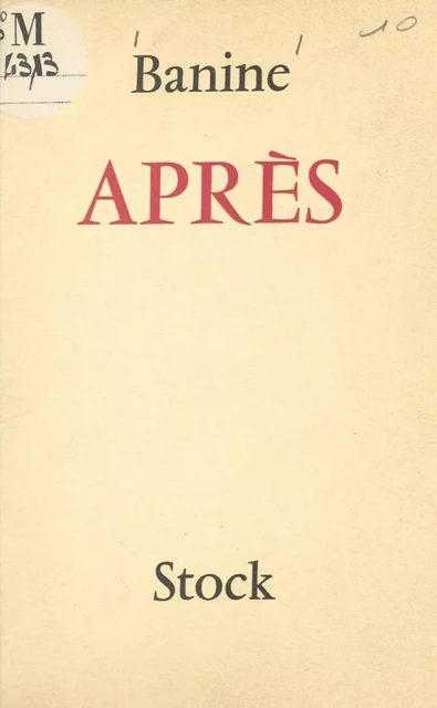 Après -  Banine - Stock (réédition numérique FeniXX)