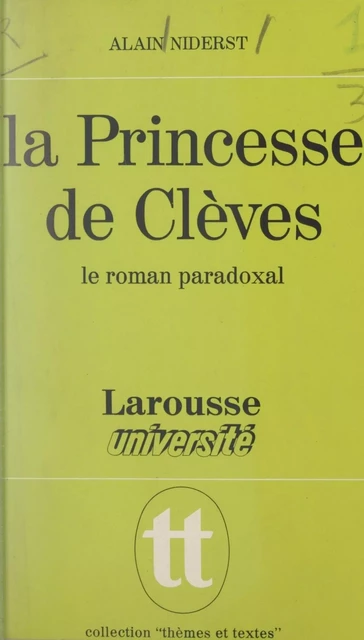 La Princesse de Clèves - Alain Niderst - Larousse (réédition numérique FeniXX)