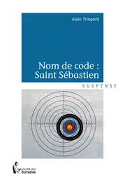 Nom de code: Saint Sébastien