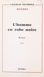 L'homme en robe noire