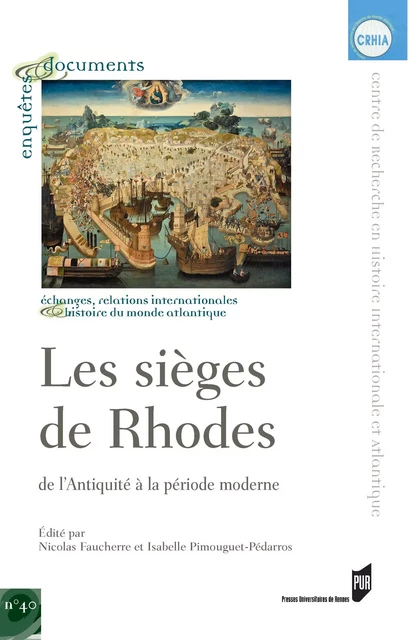 Les sièges de Rhodes -  - Presses universitaires de Rennes