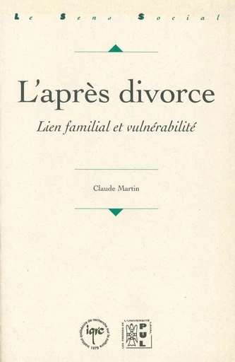 L'après divorce - Claude Martin - Presses universitaires de Rennes