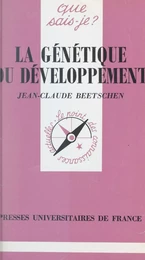 La génétique du développement