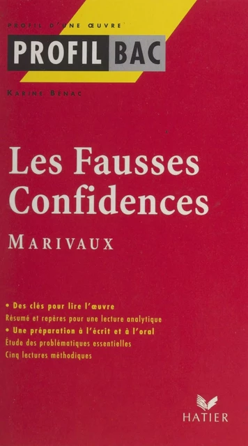 Les fausses confidences - Karine Bénac - (Hatier) réédition numérique FeniXX