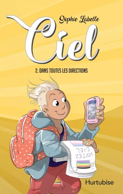 Ciel - Tome 2 - Sophie Labelle - Éditions Hurtubise