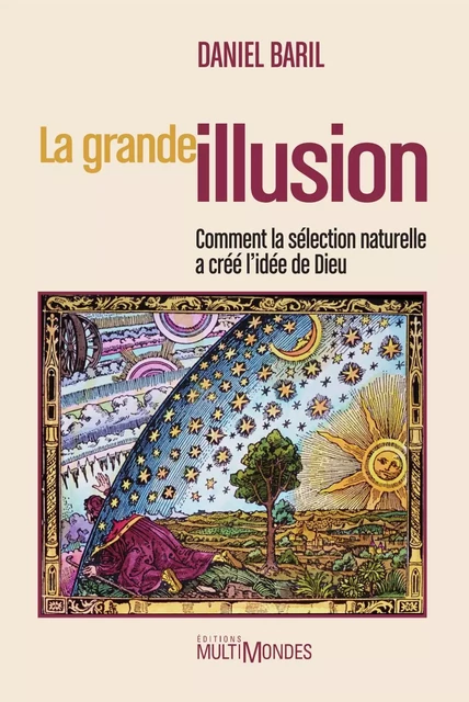 La grande illusion - Daniel Baril - Éditions MultiMondes