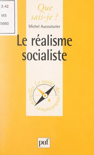 Le réalisme socialiste - Michel Aucouturier - (Presses universitaires de France) réédition numérique FeniXX