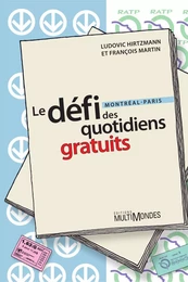 Le défi des quotidiens gratuits