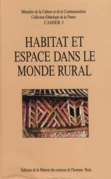 Habitat et espace dans le monde rural