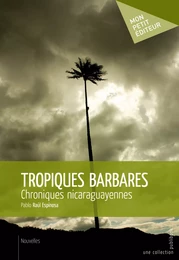 Tropiques barbares