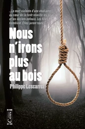 Nous n'irons plus au bois